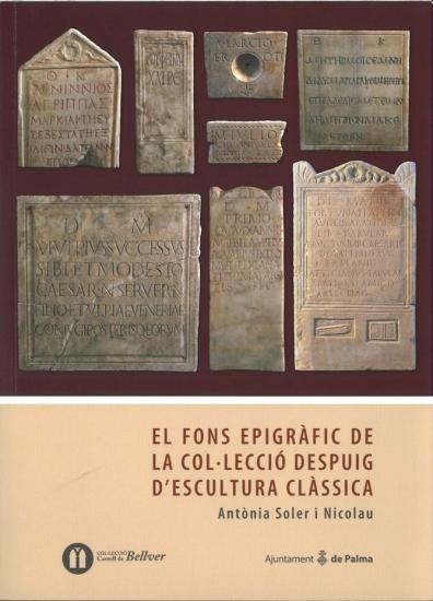 El fons epigràfic de la Col·lecció Despuig d'Escultura Clàssica